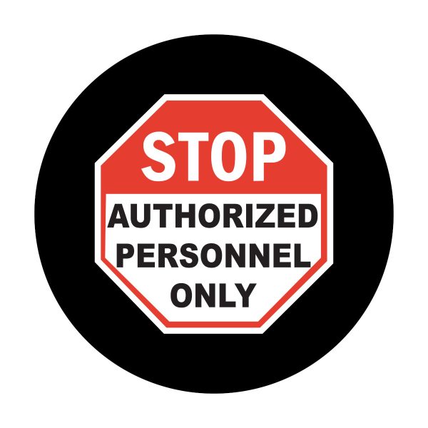GOBO Safety Sign Slides, STOP AUTHORIZED PERSONNEL ONLY